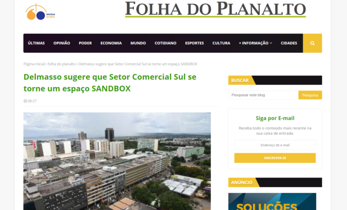 Folha do Planalto: Delmasso sugere que Setor Comercial Sul se torne um espaço SANDBOX