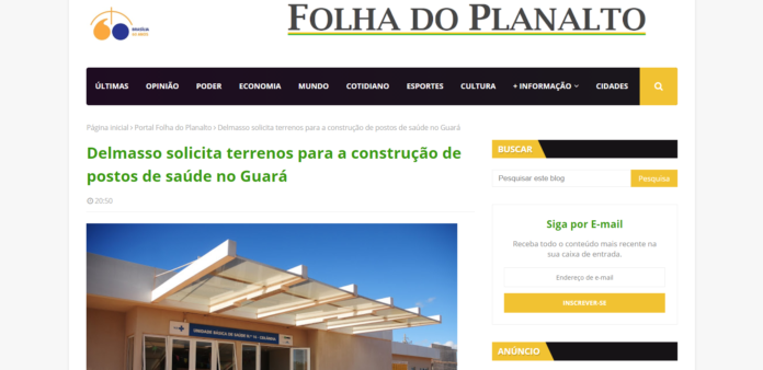 Folha do Planalto: Delmasso solicita terrenos para a construção de postos de saúde no Guará