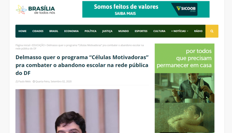 Brasília de Todos Nós: Delmasso quer o programa “Células Motivadoras” pra combater o abandono escolar na rede pública do DF