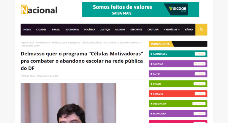 Foco Nacional: Delmasso quer o programa “Células Motivadoras” pra combater o abandono escolar na rede pública do DF
