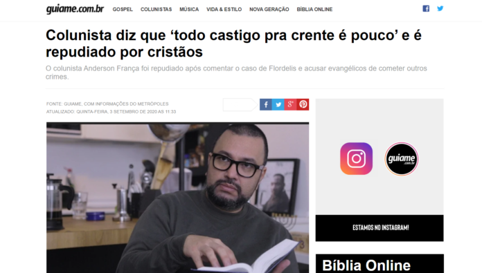 Guiame: Colunista diz que ‘todo castigo pra crente é pouco’ e é repudiado por cristãos Guiame: Colunista diz que ‘todo castigo pra crente é pouco’ e é repudiado por cristãos