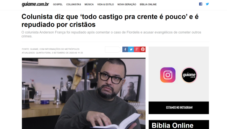 Guiame: Colunista diz que ‘todo castigo pra crente é pouco’ e é repudiado por cristãos