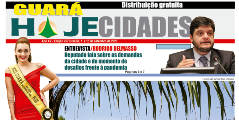 Guará Hoje: Entrevista Rodrigo Delmasso. Deputado fala sobre as demandas da cidade e do momento de dasafios frente à pandemia