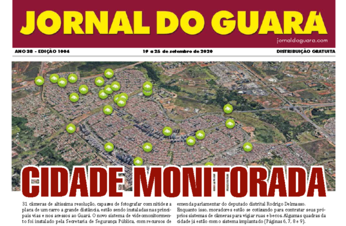 Jornal do Guará: Cidade Monitorada