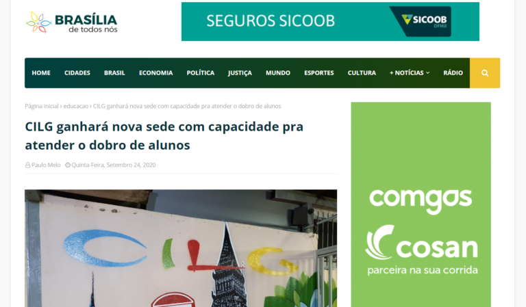 Brasília de Todos Nós: CILG ganhará nova sede com capacidade pra atender o dobro de alunos