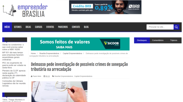 Empreender Brasília: Delmasso pede investigação de possíveis crimes de sonegação tributária na arrecadação