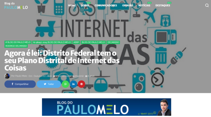 Blog do Paulo Melo: Agora é lei: Distrito Federal tem o seu Plano Distrital de Internet das Coisas