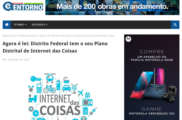 Tribuna do Entorno: Agora é lei: Distrito Federal tem o seu Plano Distrital de Internet das Coisas
