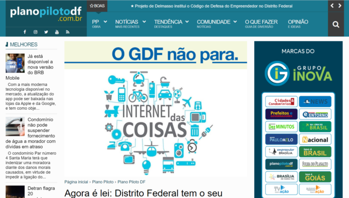 Plano Piloto DF: Agora é lei: Distrito Federal tem o seu Plano Distrital de Internet das Coisas