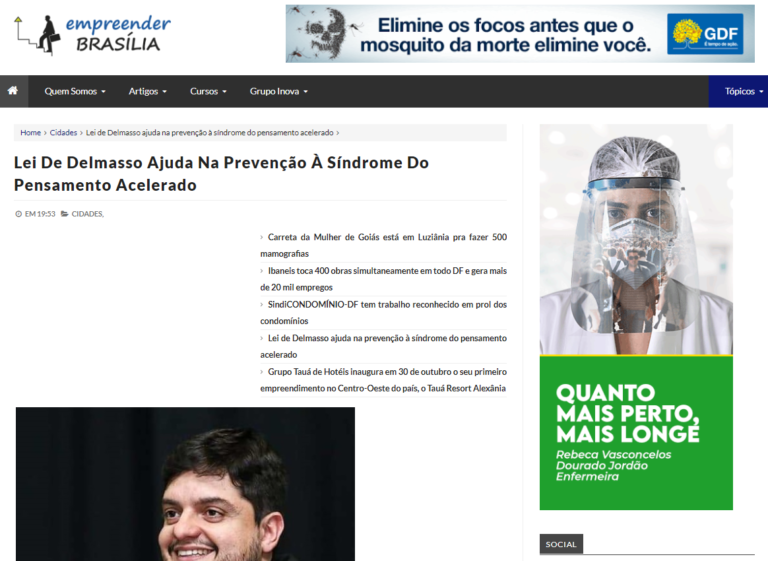 Empreender Brasília: Lei de Delmasso ajuda na prevenção à síndrome do pensamento acelerado