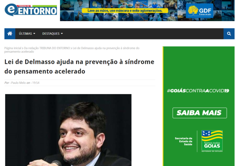 Tribuna do Entorno: Lei de Delmasso ajuda na prevenção à síndrome do pensamento acelerado