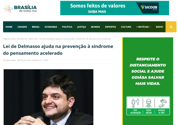 Brasília de Todos Nós: Lei de Delmasso ajuda na prevenção à síndrome do pensamento acelerado