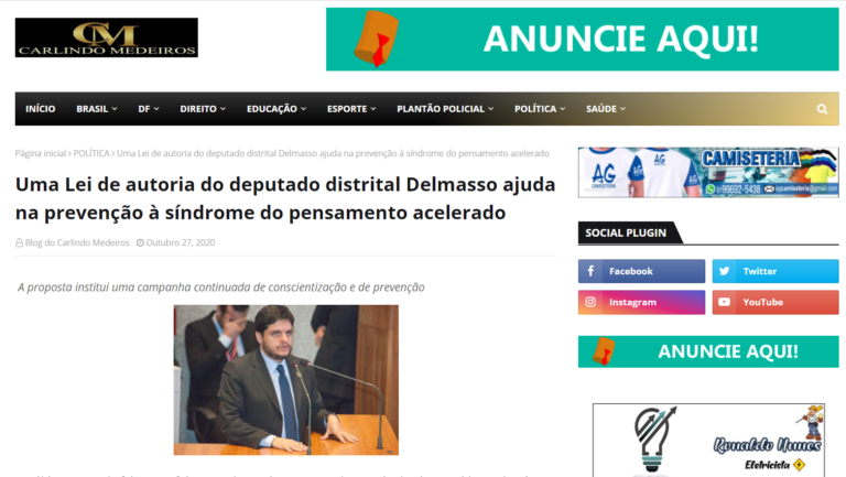 Carlindo Medeiros: Uma Lei de autoria do deputado distrital Delmasso ajuda na prevenção à síndrome do pensamento acelerado