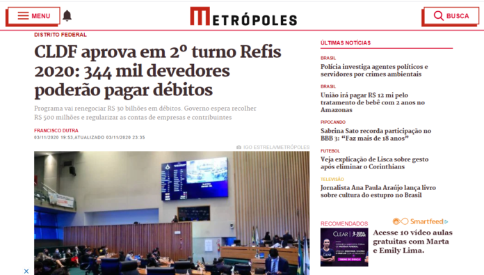 Metrópoles: CLDF aprova em 2º turno Refis 2020: 344 mil devedores poderão pagar débitos