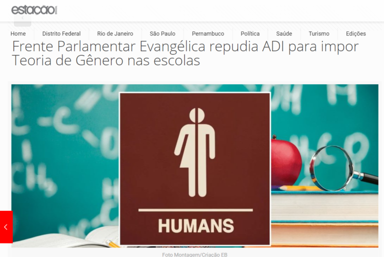 Estação Brasil: Frente Parlamentar Evangélica repudia ADI para impor Teoria de Gênero nas escolas