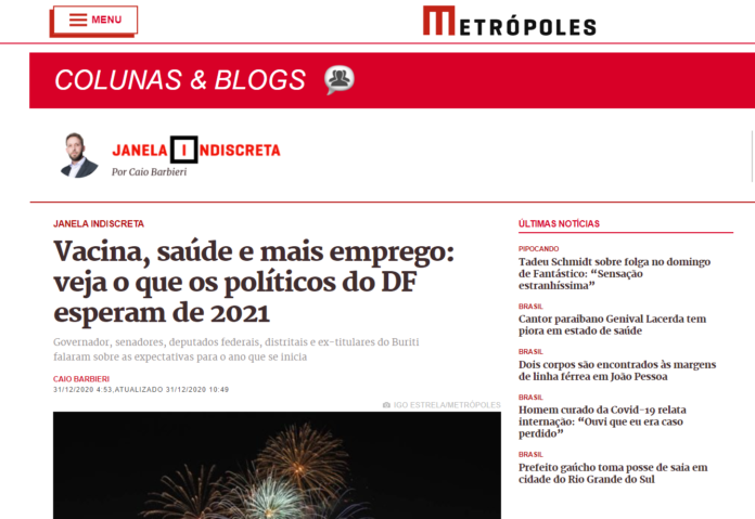 Metrópoles: Vacina, saúde e mais emprego: veja o que os políticos do DF esperam de 2021