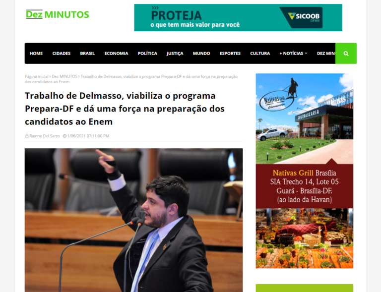 Dez Minutos: Trabalho de Delmasso, viabiliza o programa Prepara-DF e dá uma força na preparação dos candidatos ao Enem