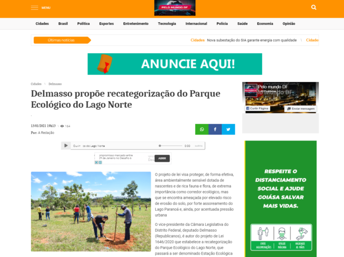 Pelo Mundo DF: Delmasso propõe recategorização do Parque Ecológico do Lago Norte