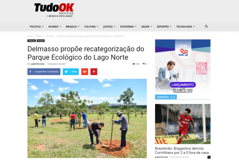 Tudo Ok Notícias: Delmasso propõe recategorização do Parque Ecológico do Lago Norte