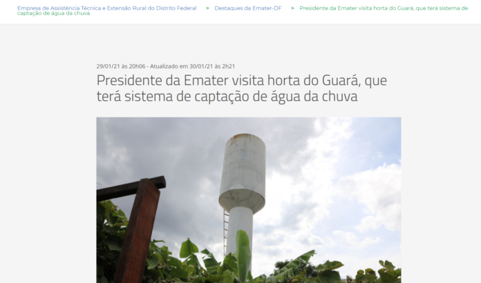 Emater: Presidente da Emater visita horta do Guará, que terá sistema de captação de água da chuva