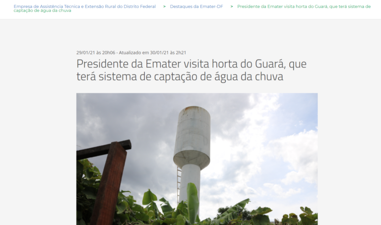 Emater: Presidente da Emater visita horta do Guará, que terá sistema de captação de água da chuva