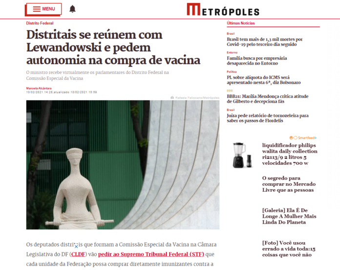 Metrópoles: Distritais se reúnem com Lewandowski e pedem autonomia na compra de vacina