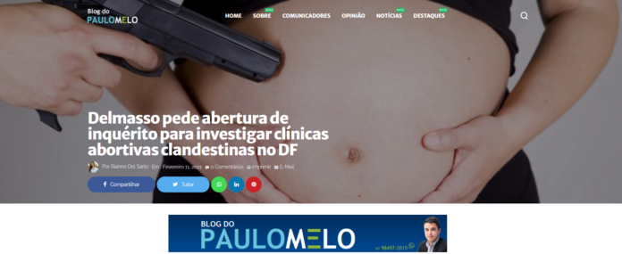 Blog do Paulo Melo: Delmasso pede abertura de inquérito para investigar clínicas abortivas clandestinas no DF Blog do Paulo Melo: Delmasso pede abertura de inquérito para investigar clínicas abortivas clandestinas no DF