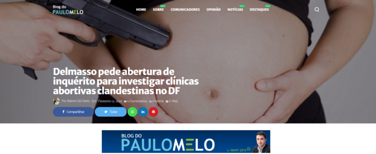 Blog do Paulo Melo: Delmasso pede abertura de inquérito para investigar clínicas abortivas clandestinas no DF