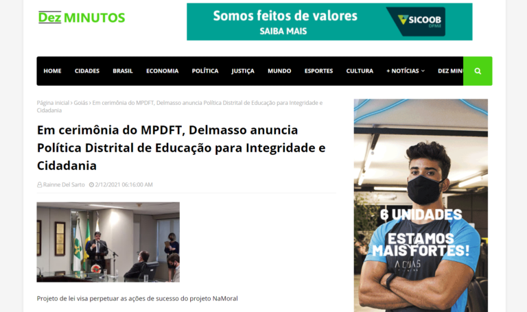 Dez Minutos: Em cerimônia do MPDFT, Delmasso anuncia Política Distrital de Educação para Integridade e Cidadania