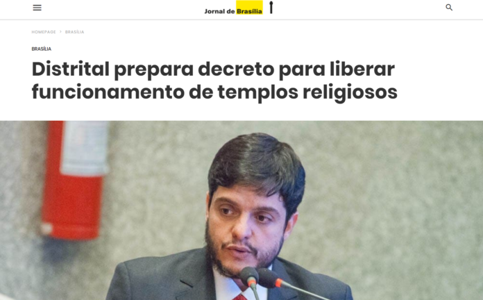 Jornal de Brasília: Distrital prepara decreto para liberar funcionamento de templos religiosos