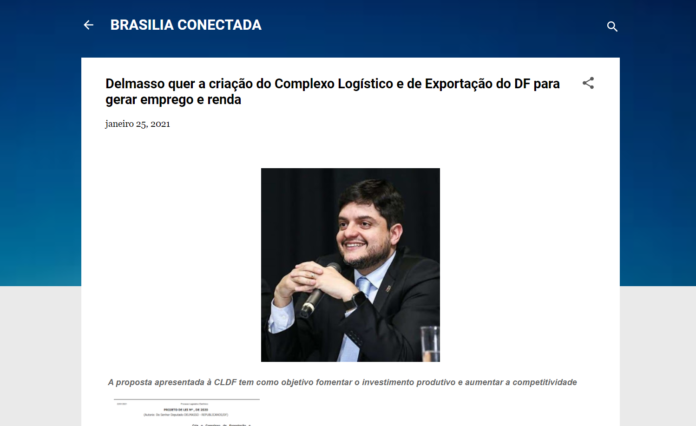 Brasília Conectada: Delmasso quer a criação do Complexo Logístico e de Exportação do DF para gerar emprego e renda