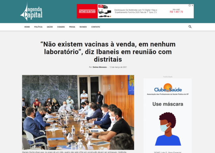Agenda Capital: "Não existem vacinas à venda, em nenhum laboratório", diz Ibaneis em reunião com distritais