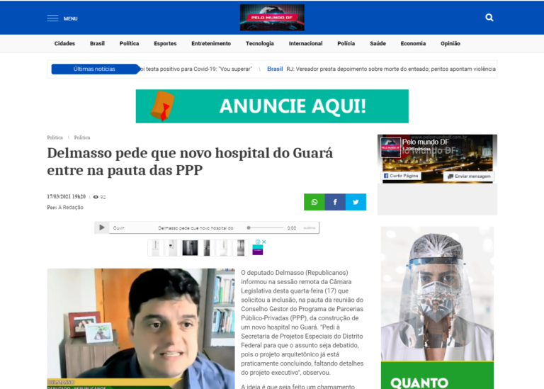 Pelo Mundo DF: Delmasso pede que novo hospital do Guará entre na pauta das PPP