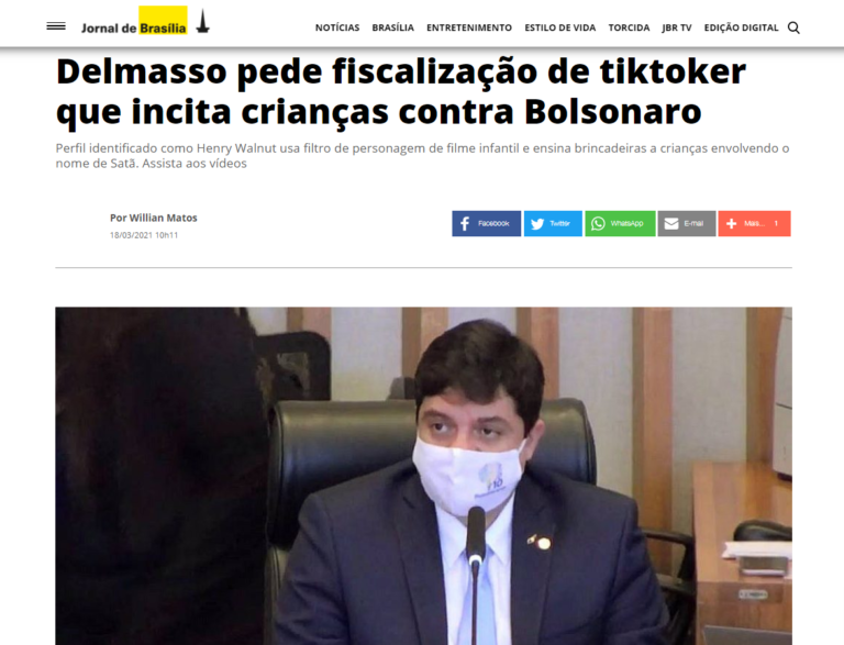 Jornal de Brasília: Delmasso pede fiscalização de tiktoker que incita crianças contra Bolsonaro