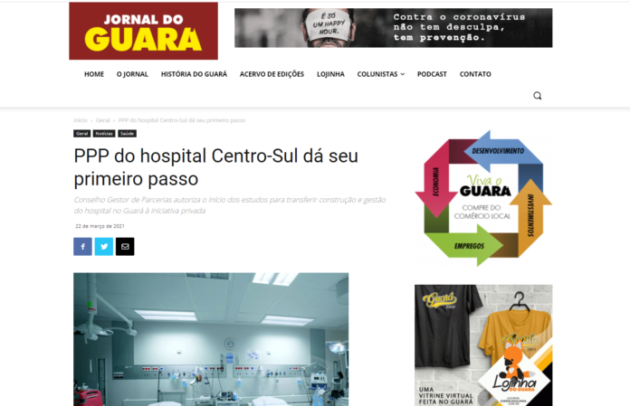 Jornal do Guará: PPP do hospital Centro-Sul dá seu primeiro passo