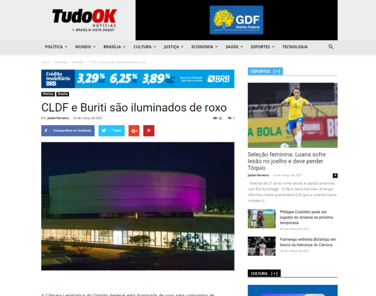Tudo Ok Notícias: CLDF e Buriti são iluminados de roxo