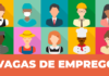 Semana abre com 407 vagas de emprego no DF e salário de até R$ 8,5 mil