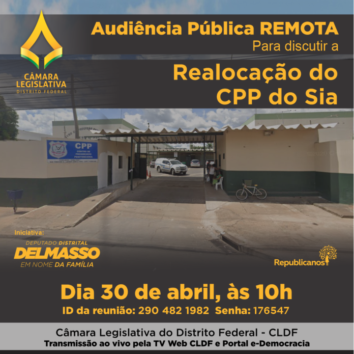 Audiência Pública Remota em 30 de abril às 10h para discutir a Realocação do CPP SIA