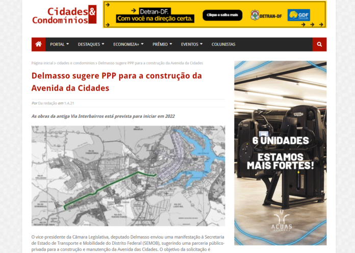 Cidades & Condomínios: Delmasso sugere PPP para a construção da Avenida da Cidades