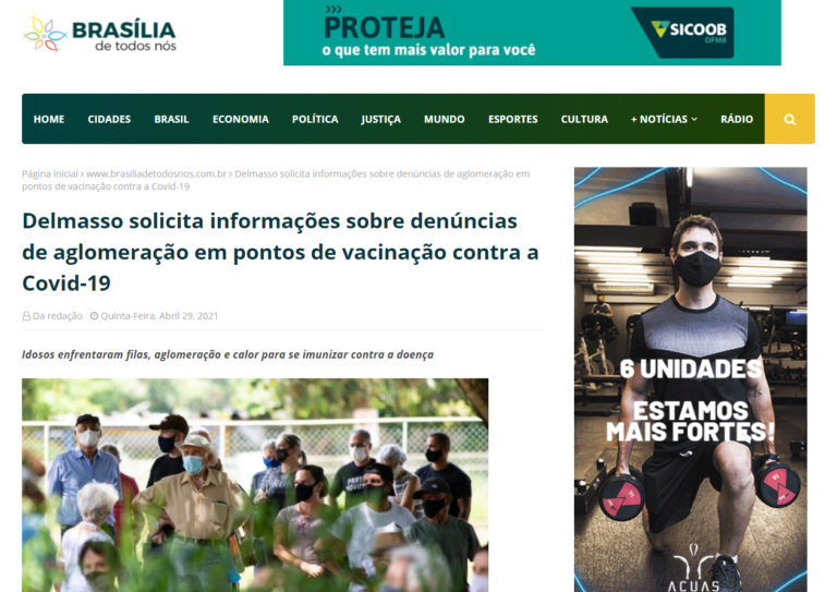 Brasília de Todos Nós: Delmasso solicita informações sobre denúncias de aglomeração em pontos de vacinação contra a Covid-19