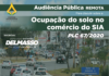 Audiência Pública Remota para discutir sobre a Ocupação do Solo no Comércio do SIA Audiência Pública Remota para discutir sobre a Ocupação do Solo no Comércio do SIA