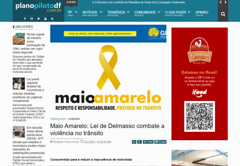 Plano Piloto DF: Maio Amarelo: Lei de Delmasso combate a violência no trânsito