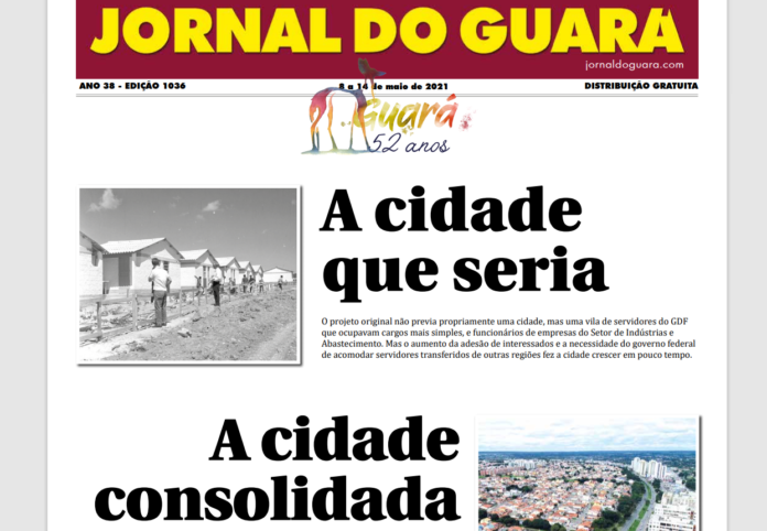 Jornal do Guará: A CIDADE QUE SERÁ