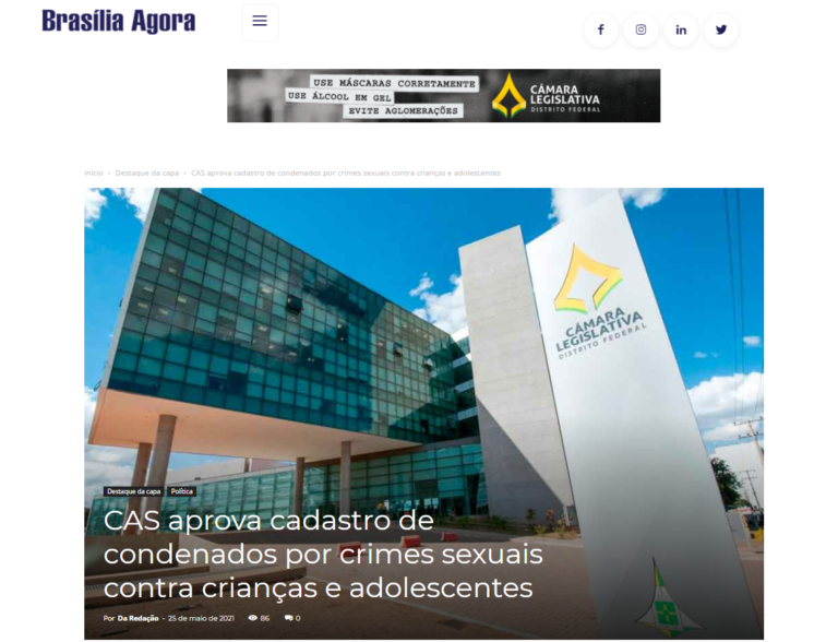 Brasília Agora: CAS aprova cadastro de condenados por crimes sexuais contra crianças e adolescentes