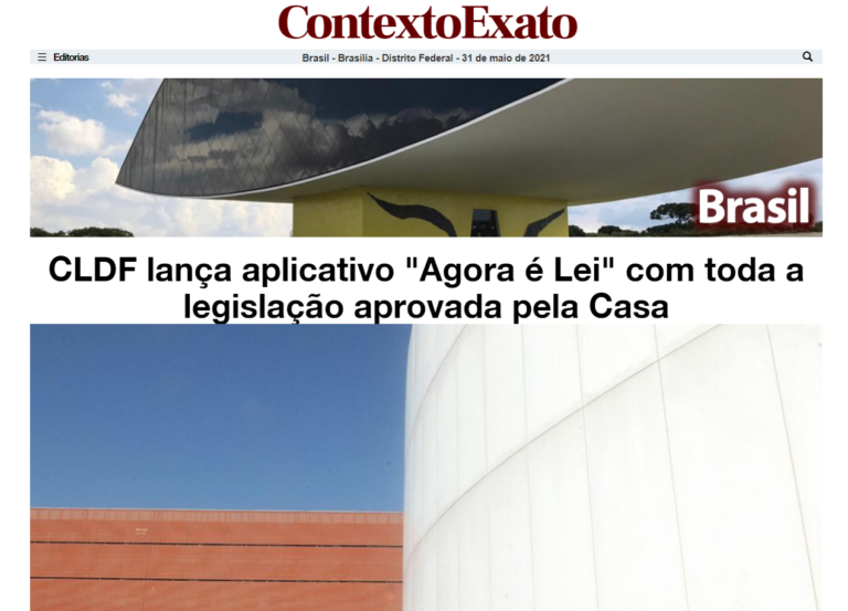 Contexto Exato: CLDF lança aplicativo "Agora é Lei" com toda a legislação aprovada pela Casa
