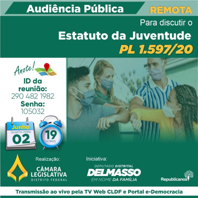 Audiência Pública Remota quarta-feira, 2 de junho às 19h para discutir o Estatuto da Juventude