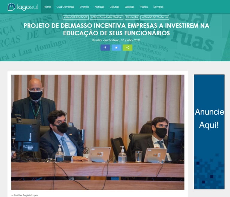Lago Sul: PROJETO DE DELMASSO INCENTIVA EMPRESAS A INVESTIREM NA EDUCAÇÃO DE SEUS FUNCIONÁRIOS