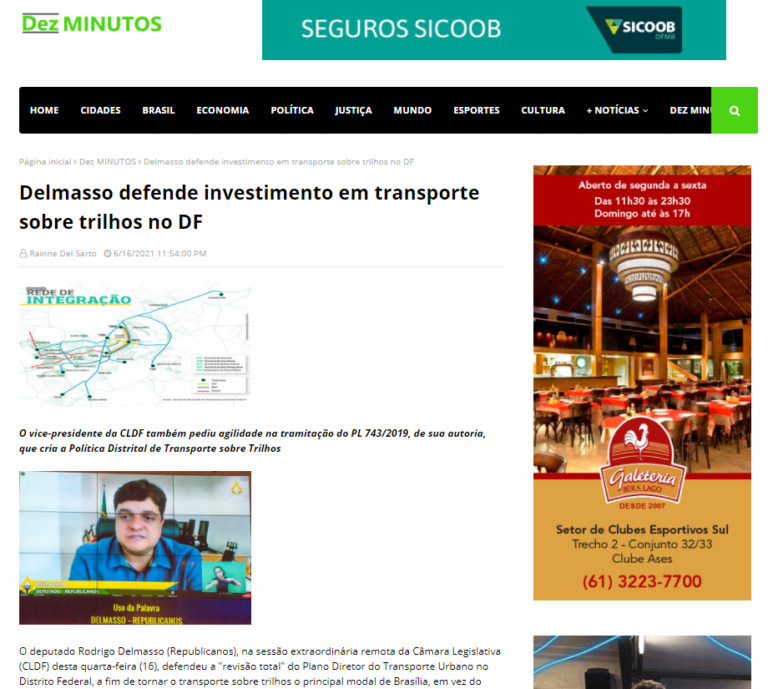 Dez Minutos: Delmasso defende investimento em transporte sobre trilhos no DF