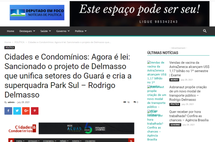 Deputado em Foco: Agora é lei: Sancionado o projeto de Delmasso que unifica setores do Guará e cria a superquadra Park Sul – Rodrigo Delmasso