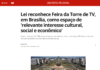 Metrópoles: Lei reconhece Feira da Torre de TV, em Brasília, como espaço de ‘relevante interesse cultural, social e econômico’ Metrópoles: Lei reconhece Feira da Torre de TV, em Brasília, como espaço de 'relevante interesse cultural, social e econômico'